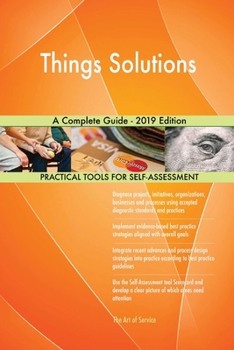 Paperback Things Solutions A Complete Guide - 2019 Edition Book