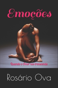Paperback Emoções: Quando o Amor nos transcende [Portuguese] Book