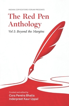 Paperback The Red Pen Anthology (Vol I: Beyond the Margins) Book