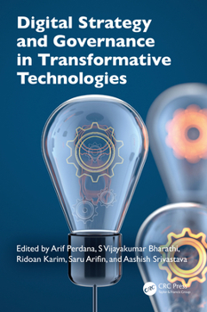 Paperback Digital Strategy and Governance in Transformative Technologies Book