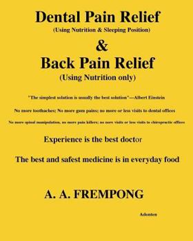 Paperback Dental Pain Relief & Back Pain Relief Book