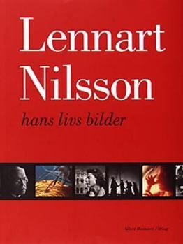 Hardcover Lennart Nilsson: Hans Livs Bilder [Swedish] Book