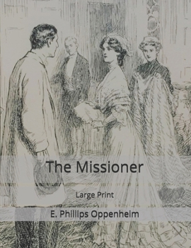 Paperback The Missioner: Large Print Book