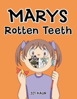 Paperback Marys Rotten Teeth Book