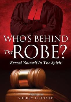 Paperback Who's Behind The Robe? Book