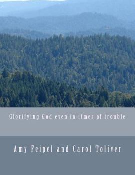 Paperback Glorifying God even in times of trouble Book