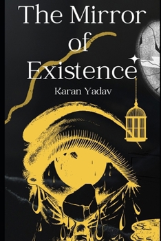 Paperback The Mirror of Existence Book