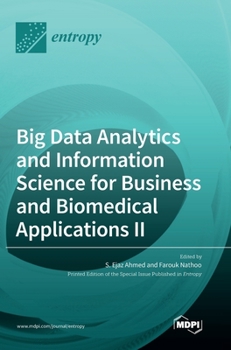 Hardcover Big Data Analytics and Information Science for Business and Biomedical Applications II Book