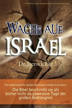 Wache auf, Israel(German) (Middle High German Edition)