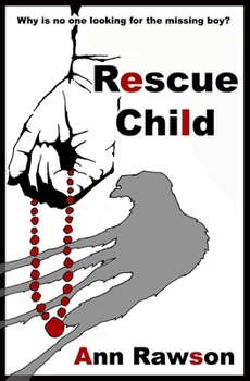 Paperback Rescue Child: an intriguing and compelling psychological thriller Book