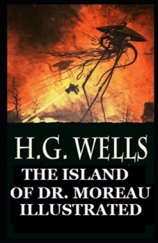 The Island of Dr. Moreau Illustrated