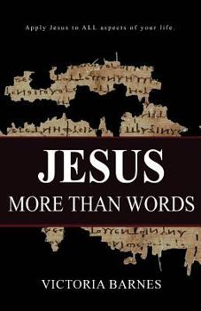 Paperback Jesus: More Than Words Book
