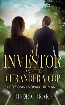 Paperback The Investor and the Curandera Cop: A Cozy Paranormal Romance Book