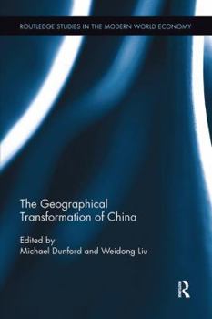 Paperback The Geographical Transformation of China Book