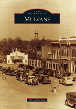 Mulvane (Images of America) - Book  of the Images of America: Kansas
