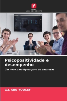 Paperback Psicopositividade e desempenho [Portuguese] Book