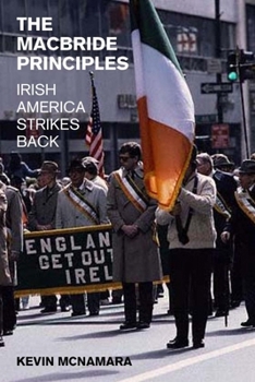 Hardcover The MacBride Principles: Irish America Strikes Back Book