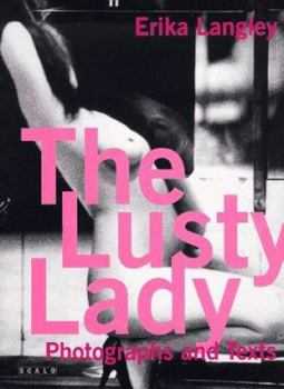 Paperback Erika Langley: The Lusty Lady Book