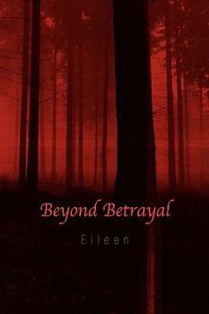 Paperback Beyond Betrayal Book