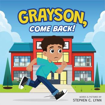 Grayson, Come Back!