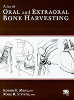 Hardcover Atlas of Oral and Extraoral Bone Harvesting Book