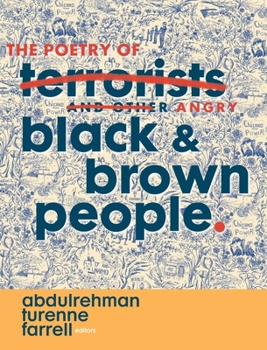 Hardcover The Poetry of Angry Black & Brown People Book