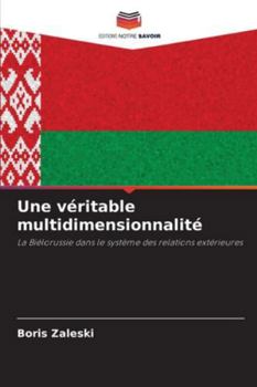 Paperback Une véritable multidimensionnalité [French] Book