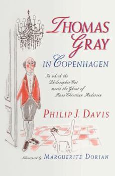 Paperback Thomas Gray in Copenhagen: In Which the Philosopher Cat Meets the Ghost of Hans Christian Andersen Book