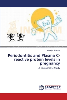 Paperback Periodontitis and Plasma C-reactive protein levels in pregnancy Book