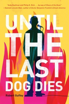 Paperback Until the Last Dog Dies Book