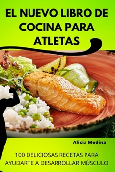 Paperback El Nuevo Libro de Cocina Para Atletas [Spanish] Book