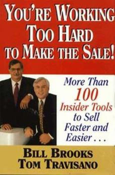 Hardcover You're Working Too Hard Make Sale Book