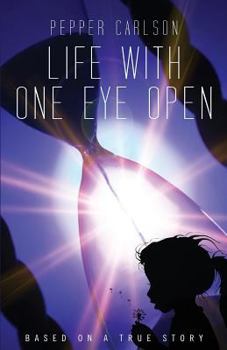 Paperback Life With One Eye Open Book