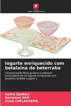 Paperback Iogurte enriquecido com betalaína de beterraba [Portuguese] Book