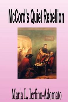 Paperback McCord's Quiet Rebellion Book