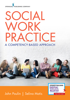 Paperback Social Work Practice: A Competency-Based Approach Book