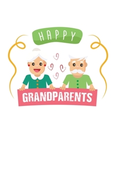 Happy Grandparents Day: 6x9 120 pages lined | Your personal Diary