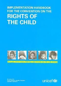 Paperback Implementation Handbook for the Convention on the Rights of the Child: Fully Revised (with CD-ROM) Book