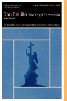 Paperback The Angel Esmeralda: Nine Stories Book