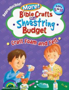 Paperback Shoestring Budget Crafts: Craft Foam & Felt Book