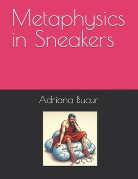 Paperback Metaphysics in Sneakers Book