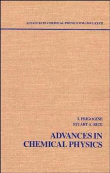 Hardcover Advances in Chemical Physics, Volume 77 Book