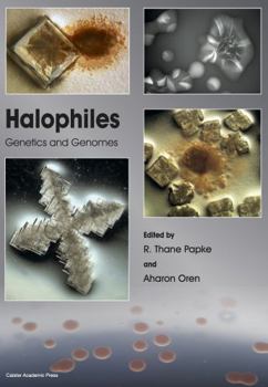 Hardcover Halophiles: Genetics and Genomes Book