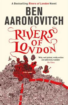 Rivers of London - Book #1 of the Rivers of London