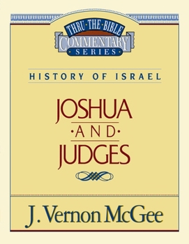 Paperback Thru the Bible Vol. 10: History of Israel (Joshua/Judges): 10 Book