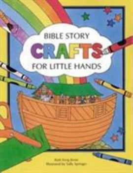 Paperback Bible Story Crafts: For Little Hands Book