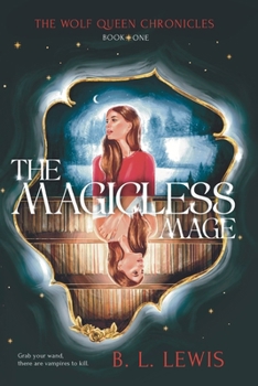 Paperback The Magicless Mage Book