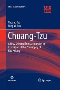 Paperback Chuang-Tzu: A New Selected Translation with an Exposition of the Philosophy of Kuo Hsiang Book