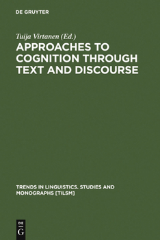 Hardcover Approaches to Cognition Through Text and Discourse Book