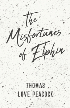 Paperback The Misfortunes of Elphin Book